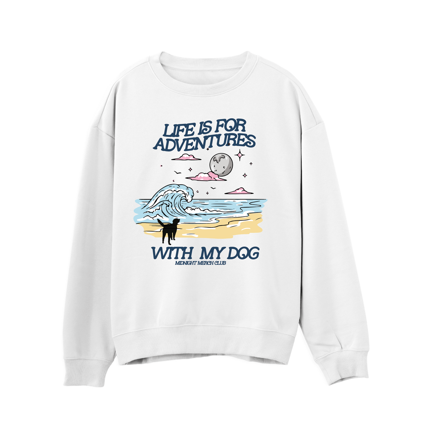 Adventures With My Dog Sweatshirt
