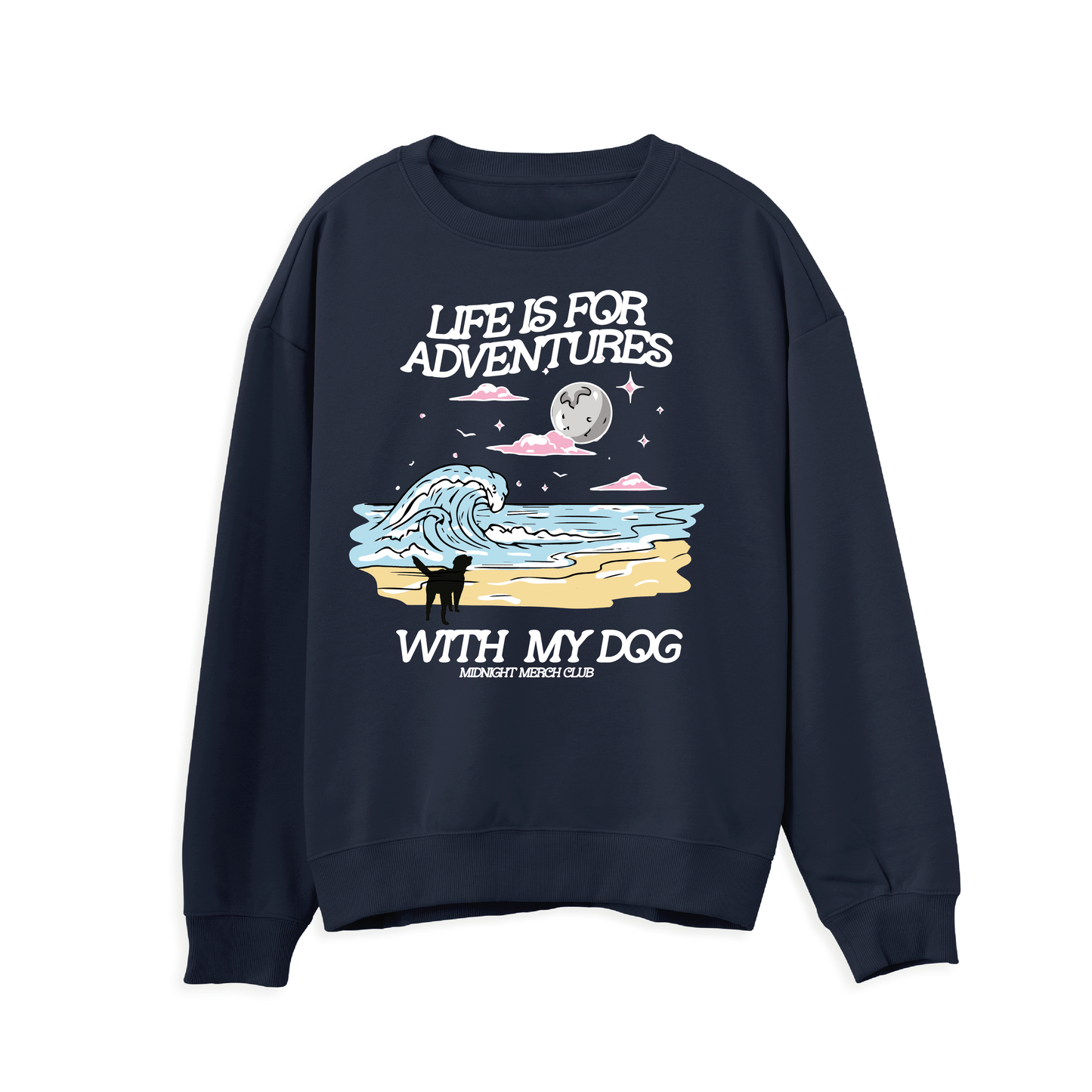 Adventures With My Dog Sweatshirt