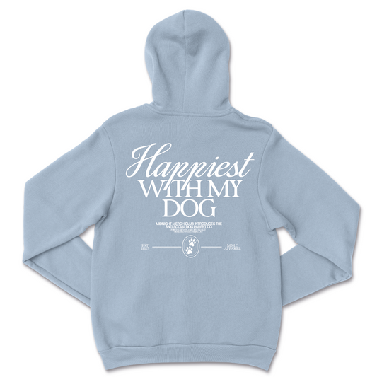 Happiest With My Dog Hoodie