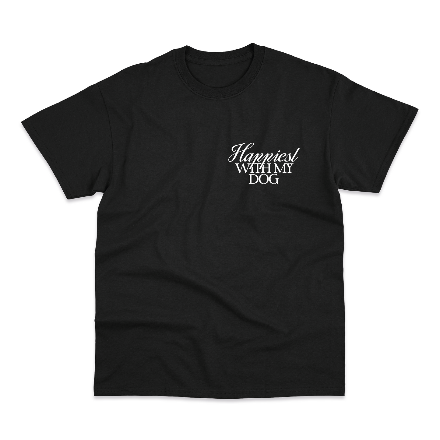 Happiest With My Dog T-Shirt