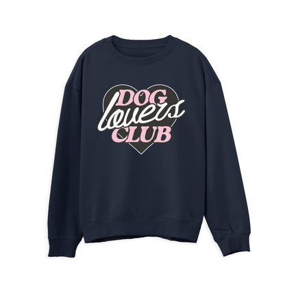 Dog Lovers Club Sweatshirt