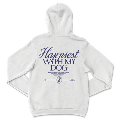 Happiest With My Dog Hoodie
