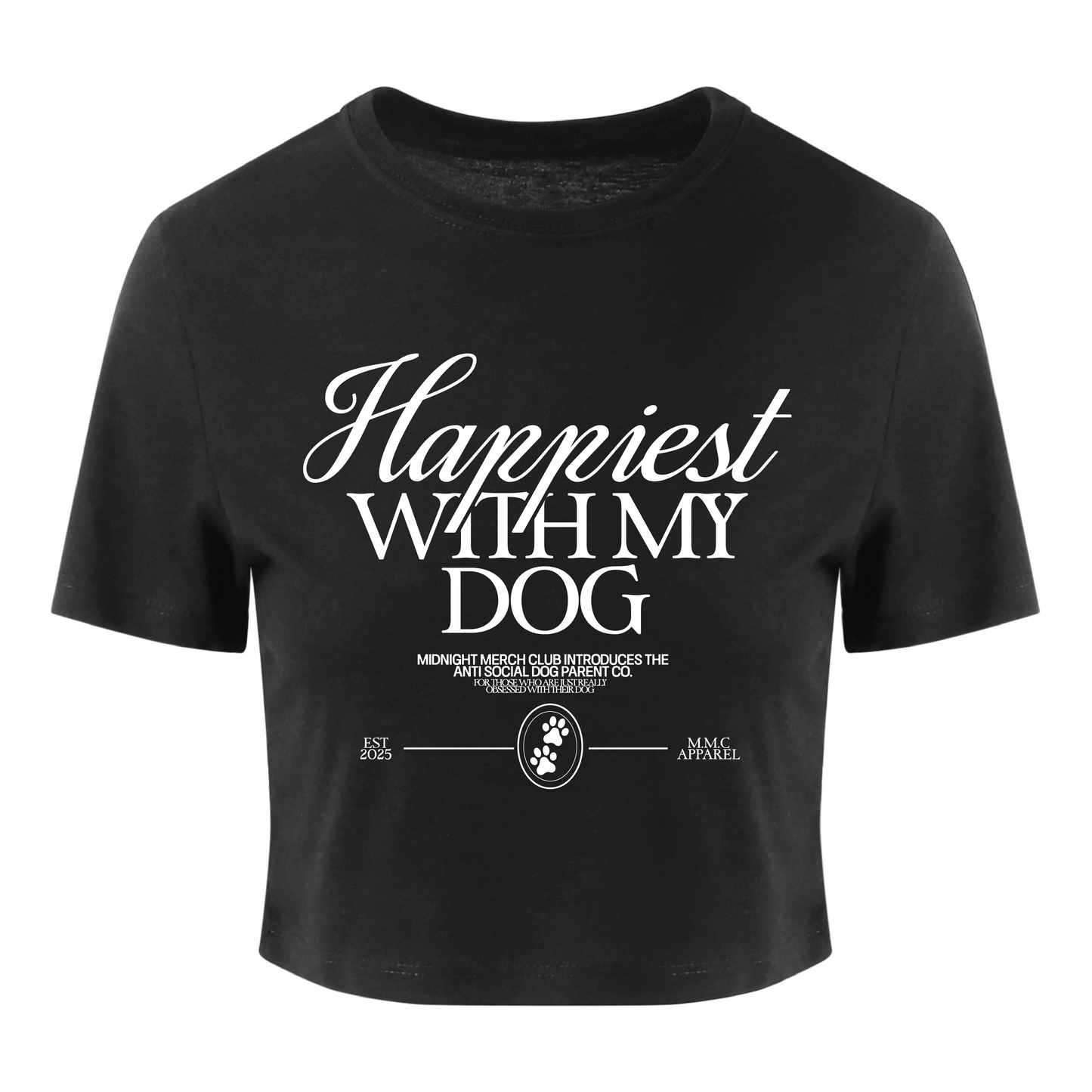 Happiest With My Dog Crop